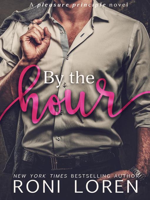 Title details for By the Hour by Roni Loren - Available